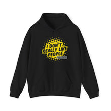Load image into Gallery viewer, 'I Don't Really Like People' Hoodie