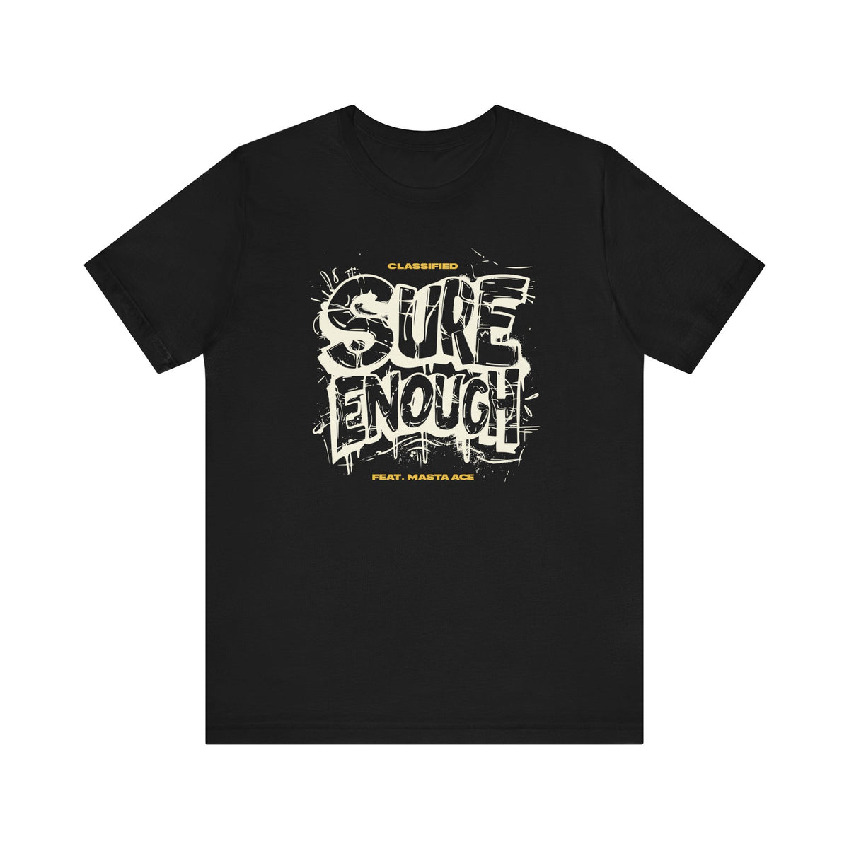 'Sure Enough' Tee
