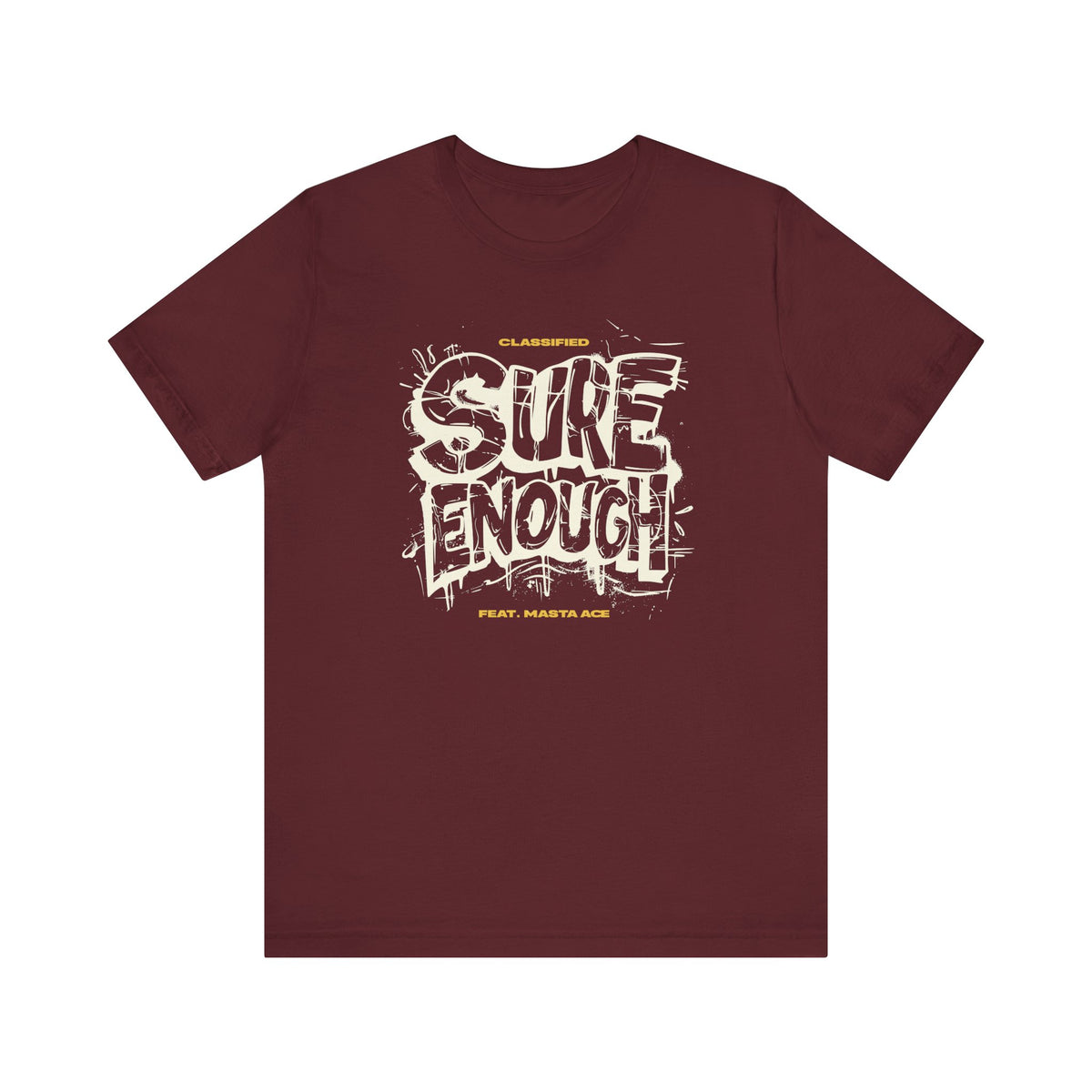 'Sure Enough' Tee