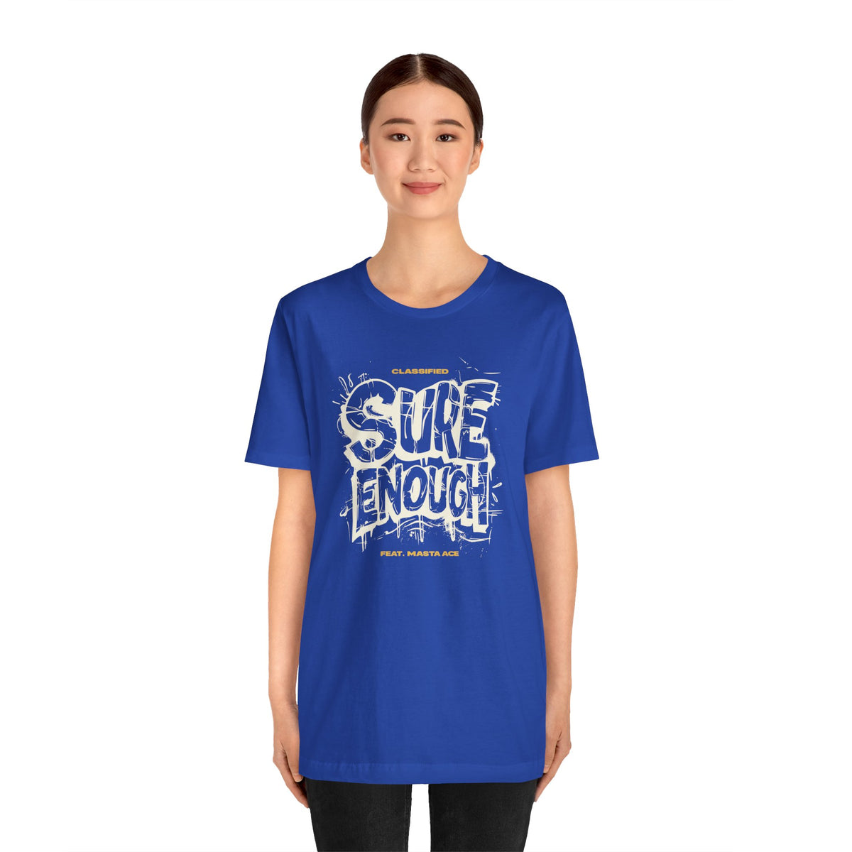 'Sure Enough' Tee