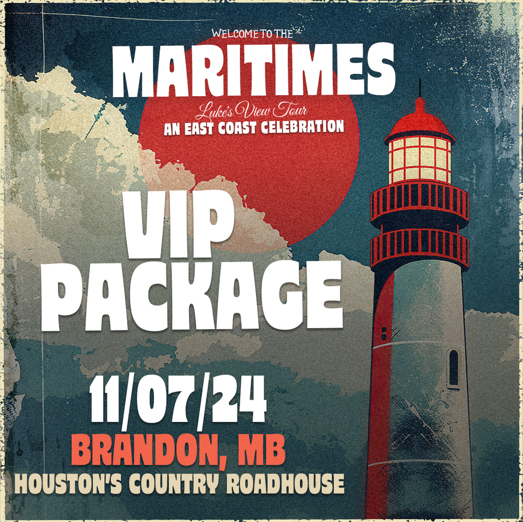 VIP Package - Brandon, MB - Houston's Country Roadhouse - 11/07/24