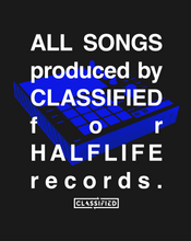 Load image into Gallery viewer, All Songs Produced by Classified T-Shirt
