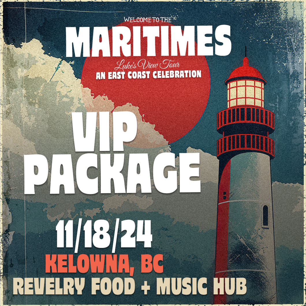 VIP Package - Kelowna, BC - Revelry Food + Music Hub - 11/18/24