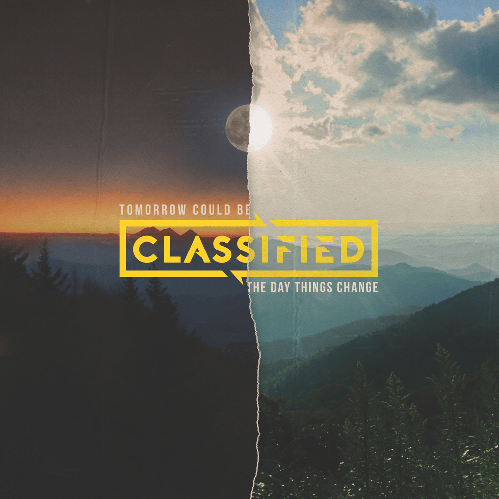 Classified - Tomorrow Could Be The Day Things Change - CD